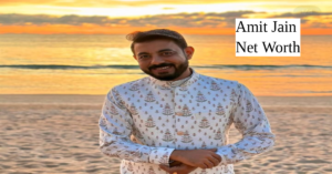 Amit Jain Net Worth