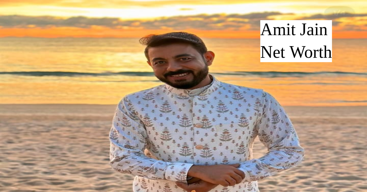 Amit Jain Net Worth