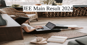 Jee Main Result 2024