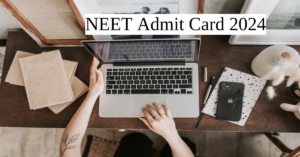 NEET Admit Card