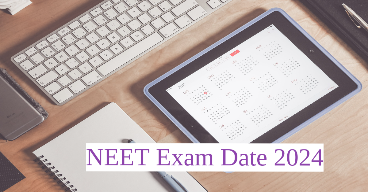 Neet Exam Date