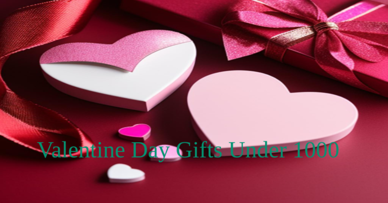 Valentine day gifts under 1000