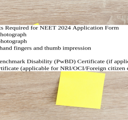 Documents Required for Neet 2024 Application Form